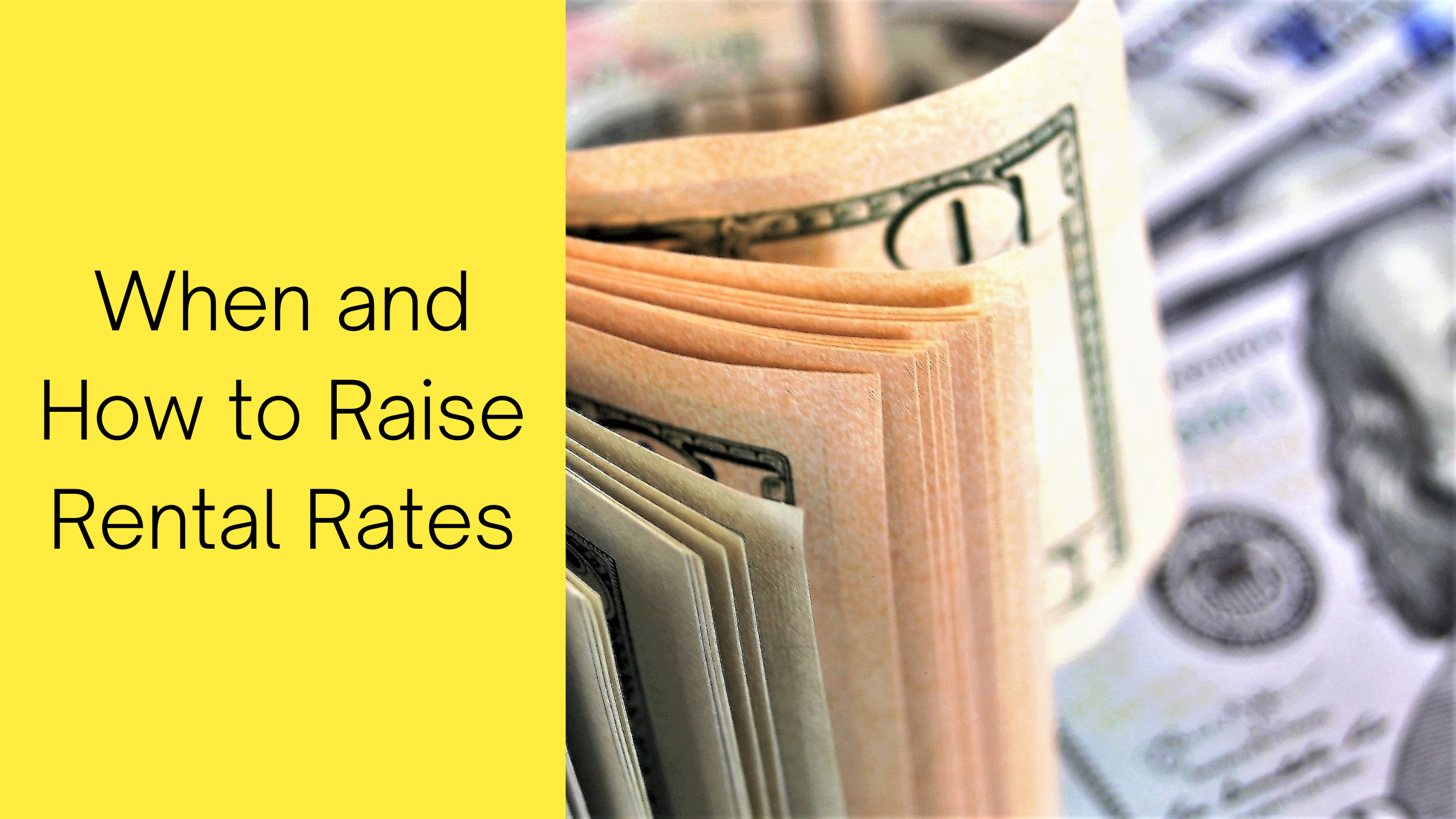 When and How to Raise Rental Rates